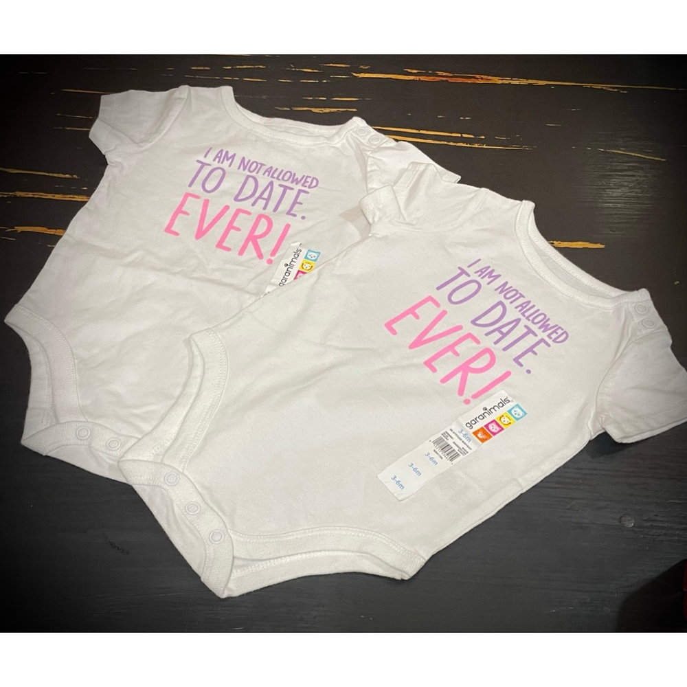 Twin girls matching Garanimals 3-6m funny saying "I Am Not Allowed To Date"
